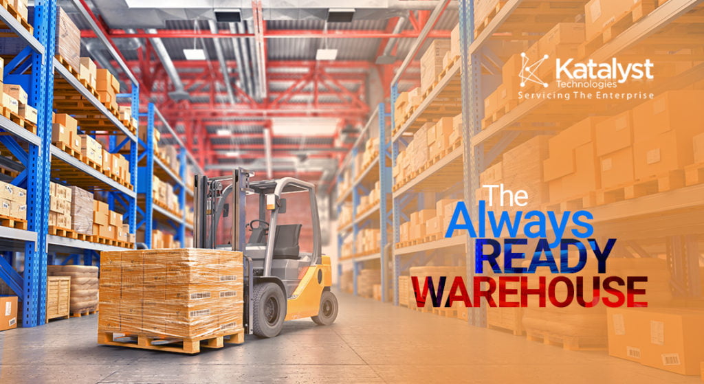 The Always-Ready-Warehouse