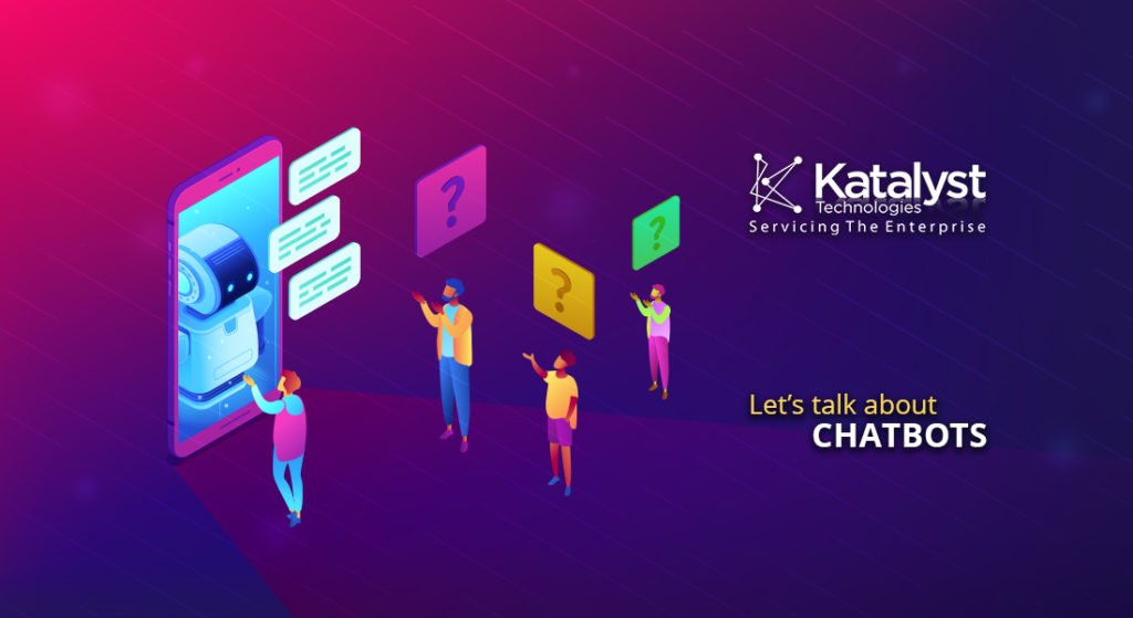 Let's Talk About Chatbots