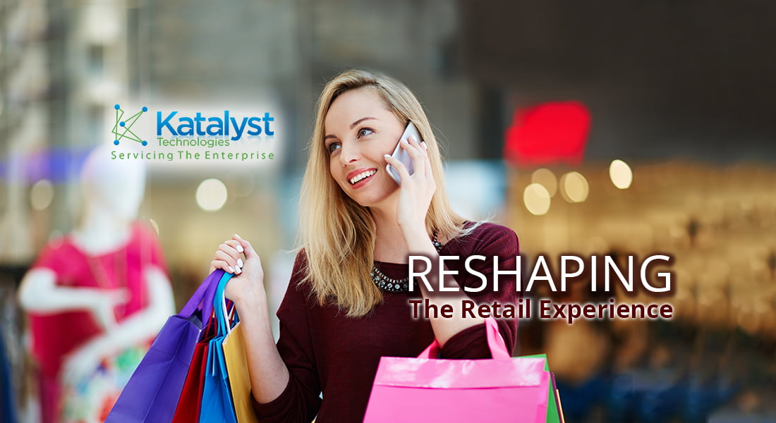 Reshaping the Retail Experience