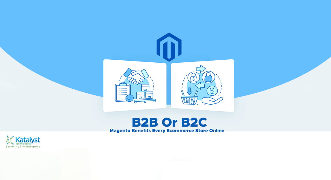 Magento Benefits